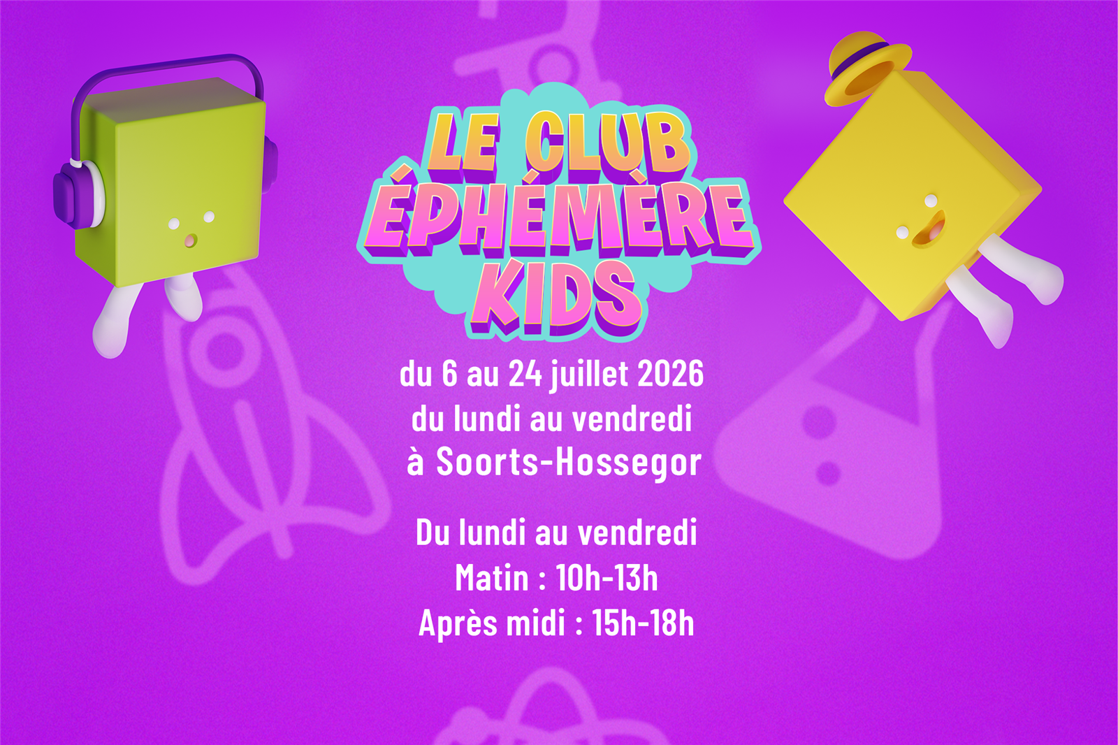 Le Club Éphémère Kids