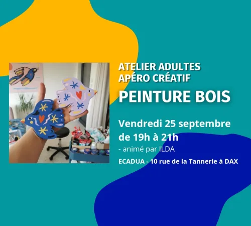 Apéro créatif / Peinture sur bois avec ILDA