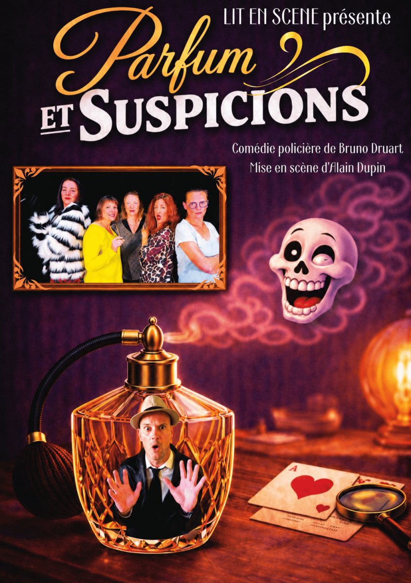 Soirée Théâtre "Parfum et Suspicions" 